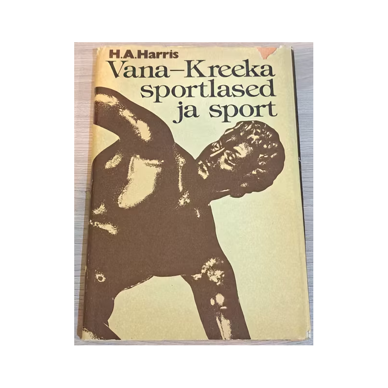 Vana-Kreeka sportlased ja sport. H.A. Harris