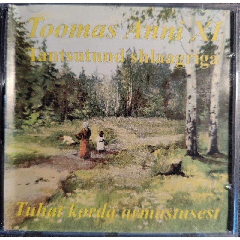 CD Toomas Anni - Tuhat korda armastusest (2006)