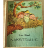 Naksitrallid. Eno Raud