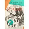 Kaks poissi, üks karu ja pöörane seiklus - Shandana Minhas