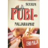 Suurim pubinaljaraamat I osa