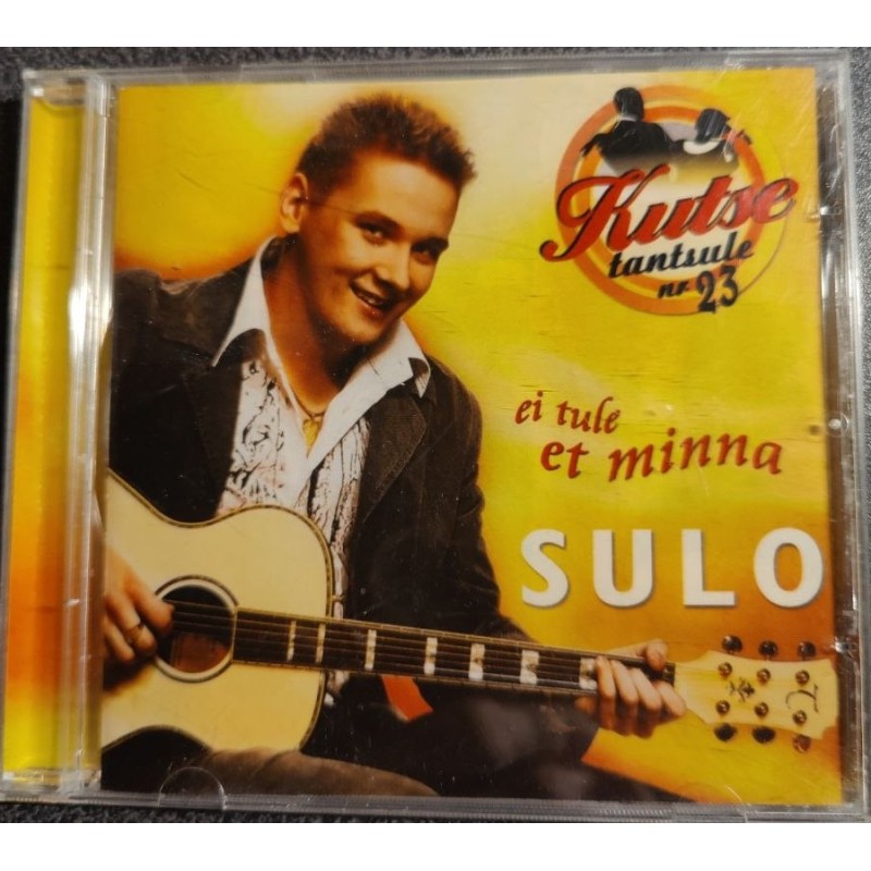 CD Sulo – Kutse Tantsule nr 23 / Ei tule et minna