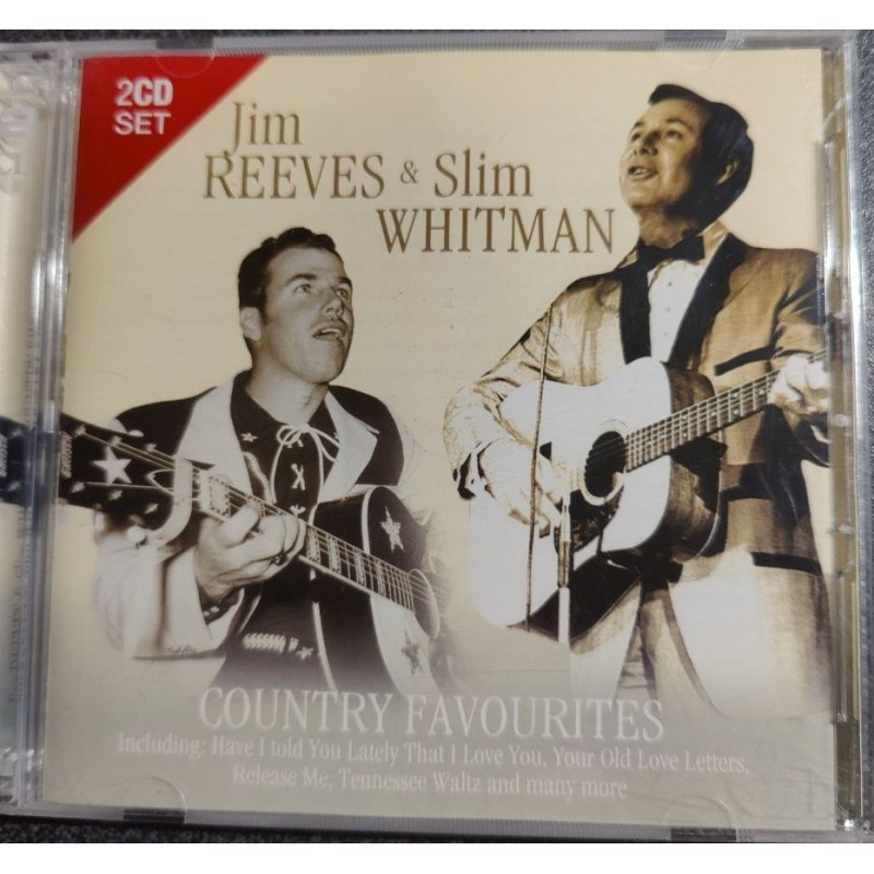 CD Jim Reeves & Slim Whitman - Country Favourites
