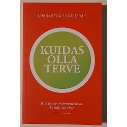 Kuidas olla terve - Dr...