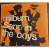 Milburn – Send In The Boys CD single