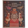 Kümme setu muinasjuttu lastele