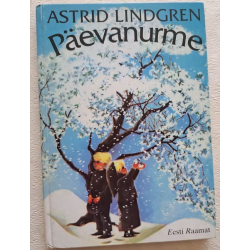 Päevanurme. Astrid Lindgren