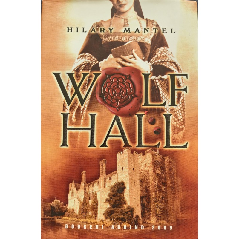 Wolf Hall - Hilary Mantel