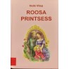 Roosa printsess - Heiki Vilep
