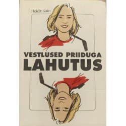 Vestlused Priiduga. Lahutus...
