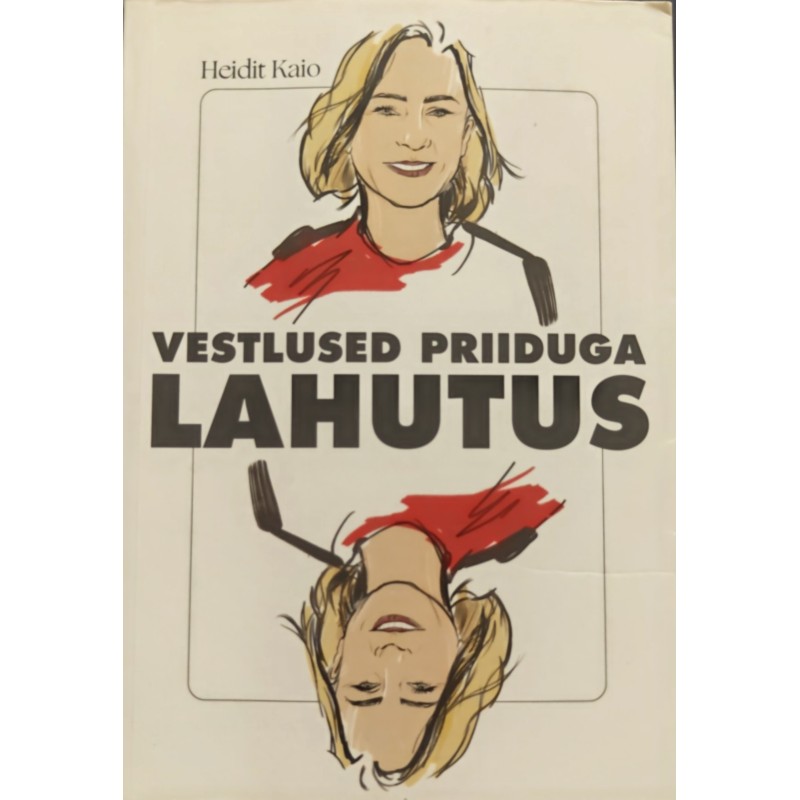 Vestlused Priiduga. Lahutus - Heidit Kaio