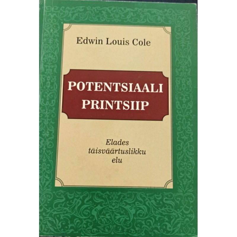 Potentsiaali printsiip - Edwin Louis Cole