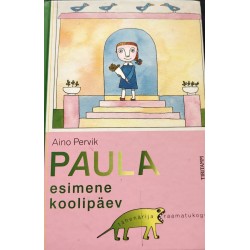 Paula esimene koolipäev -...