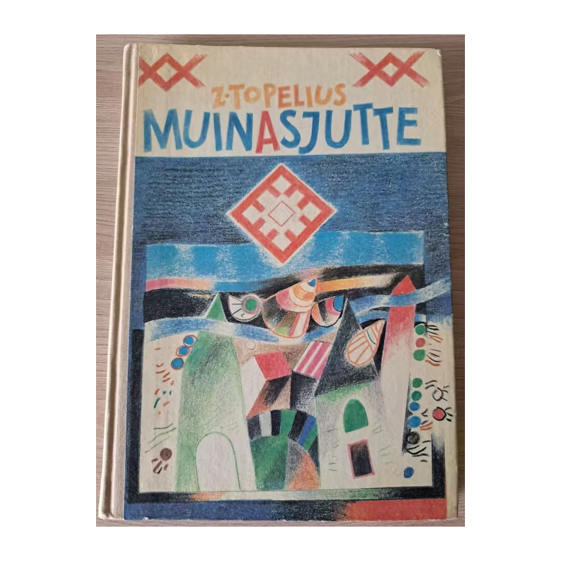 Muinasjutte. Zacharias Topelius