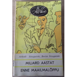 Miljard aastat enne...