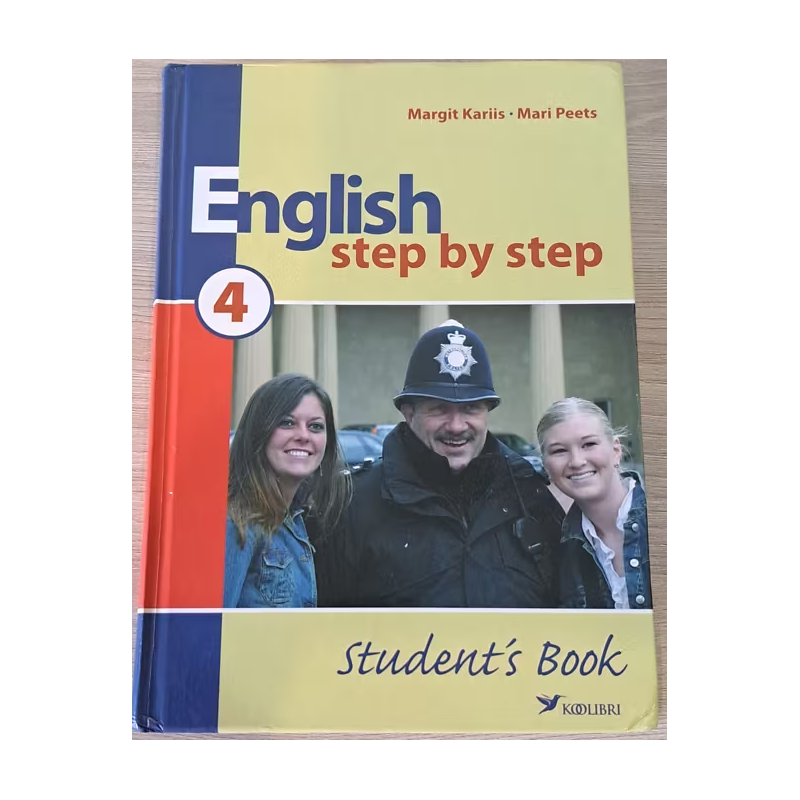 Step by Step 4. Student's Book. Margit Kariis, Mari Peets