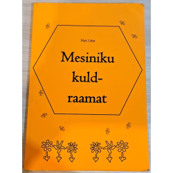 Mesiniku kuldraamat. Mart...