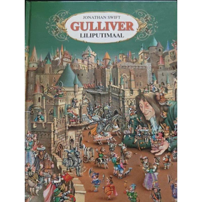 Gulliver Liliputimaal - Jonathan Swift