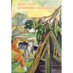 Loomade seiklused - Heiki...