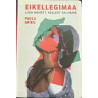 Eikellegimaa - Margit Randmäe