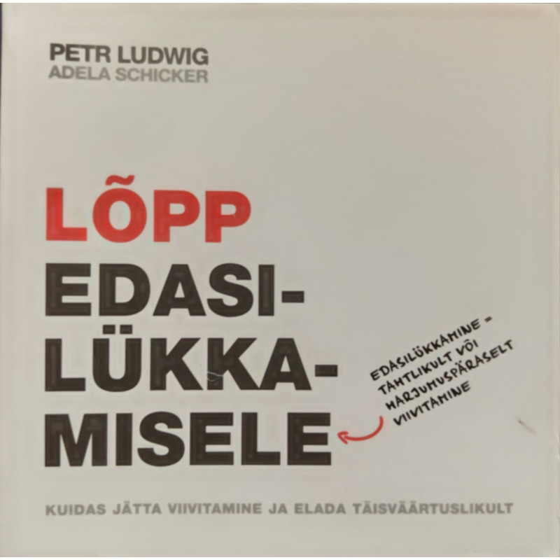 Lõpp edasilükkamisele - Petr Ludwig, Adela Schicker