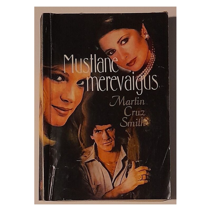 Mustlane merevaigus - Martin Cruz Smith