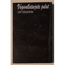 Vägivallatsejate palat - Len Deighton