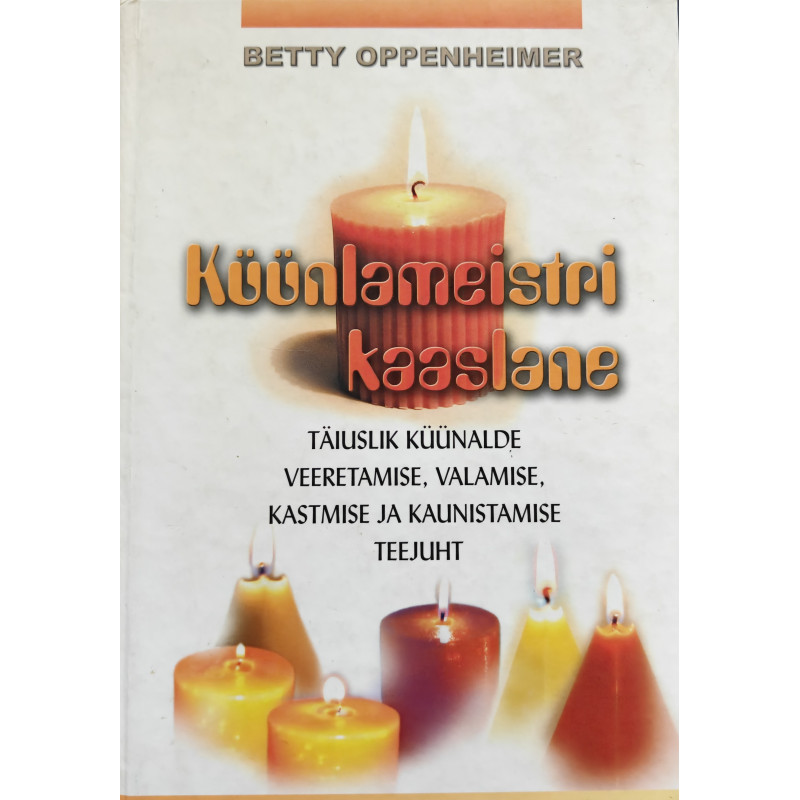 Küünlameistri kaaslane - Betty Oppenheimer