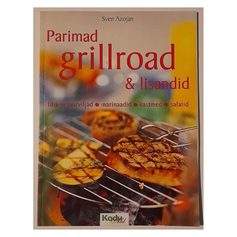 Parimad grillroad & lisandid - Sven Azojan