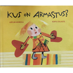 Kus on armastus - Kätlin...