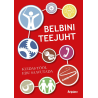 Belbini teejuht. Kuidas tööl edu saavutada