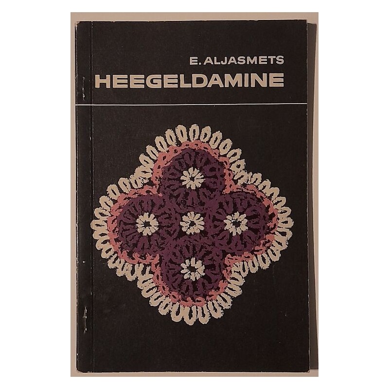 Heegeldamine III-V klassile - Erna Aljasmets