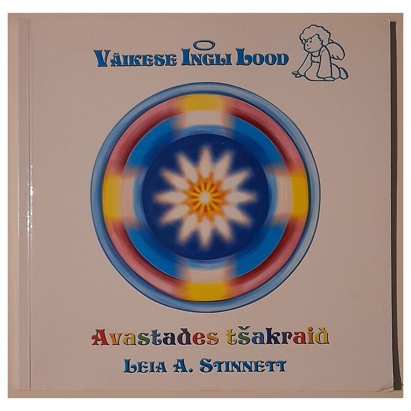 Avastades tšakraid - Leia A. Stinnett