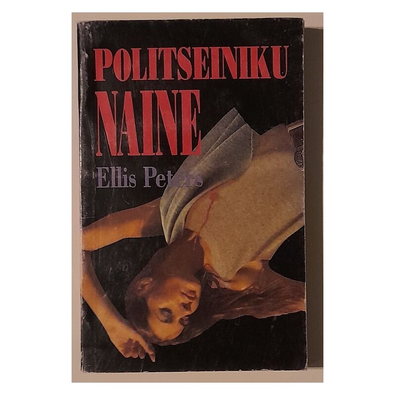 Politseiniku naine - Ellis Peters
