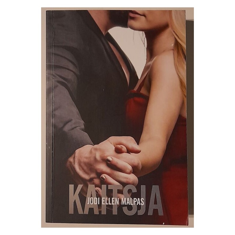 Kaitsja - Jodi Ellen Malpas