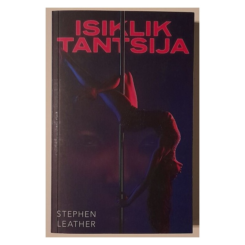Isiklik tantsija - Stephen Leather
