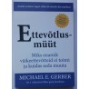 Ettevõtlusmüüt. Michael E. Gerber