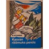 Kasvan rõõmuks perele - Manivald Kesamaa