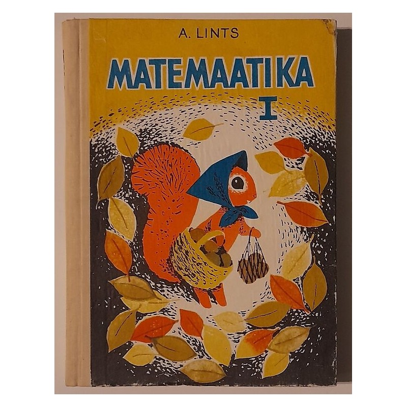Matemaatika I klassile - Alfred Lints