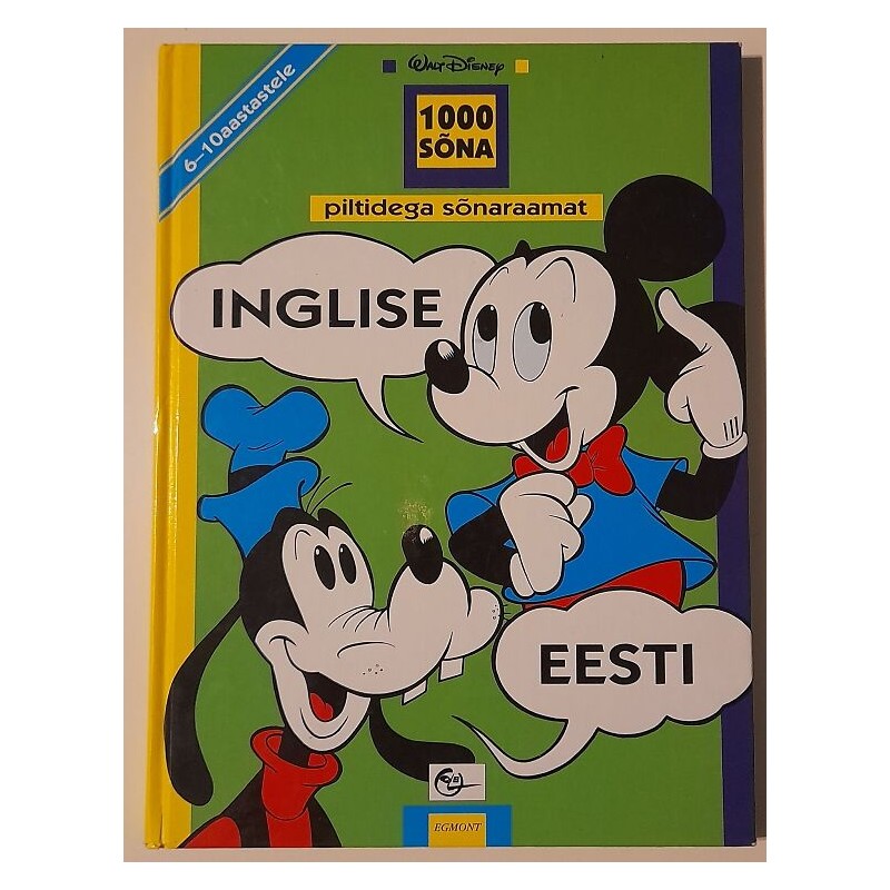 Inglise-eesti piltidega sõnaraamat - Walt Disney