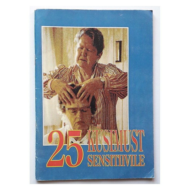 25 küsimust sensitiivile