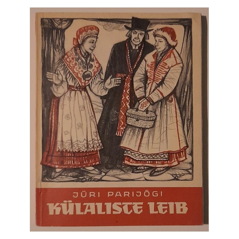Külaliste leib - Jüri Parijõgi