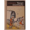 Valge mustlane - Vidoe Podgorets
