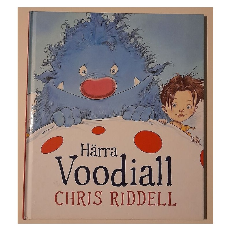 Härra Voodiall - Chris Riddell
