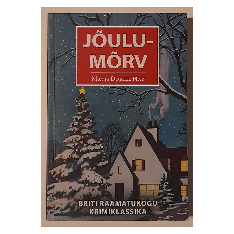 Jõulumõrv - Mavis Doriel Hay