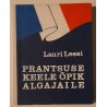 Prantsuse keele õpik algajaile - Lauri Leesi