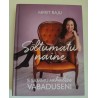 Sõltumatu naine - Merit Raju