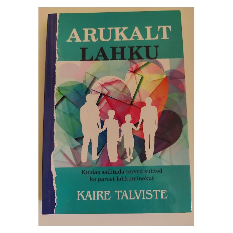 Arukalt lahku - Kaire Talviste