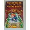 Kuldlokike ja kolm karu - Robyn Bryant