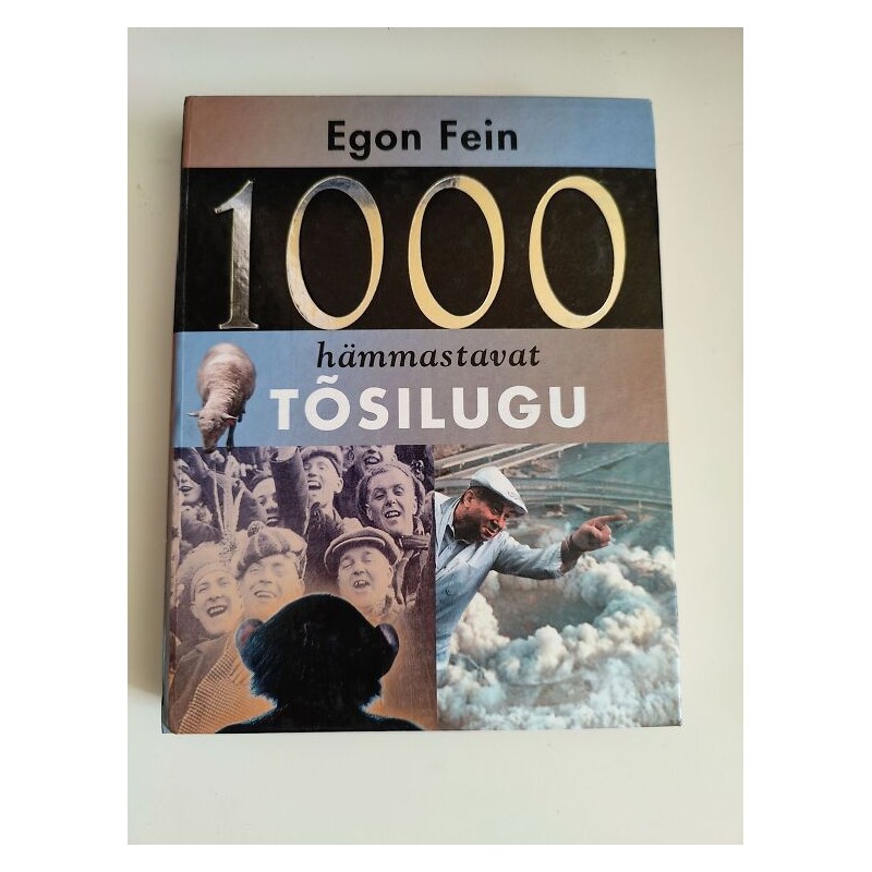 1000 hämmastavat tõsilugu - Egon Fein